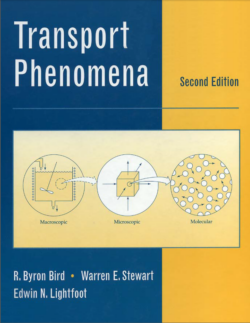 Bird, R, Stewart W., & Lightfoot, E. Transport Phenomena. (2. ed)