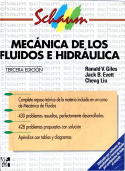 Giles, R., Evett, J., & Liu, C. Mecánica de los Fluidos e Hidráulica. (3. ed)